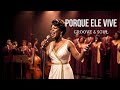 PORQUE ELE VIVE HINO DA HARPA CRISTÃ COM LETRA GROOVE SOUL mp3