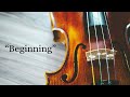 Beginning - Classical Piece