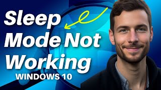 how to fix sleep mode not working in windows 10