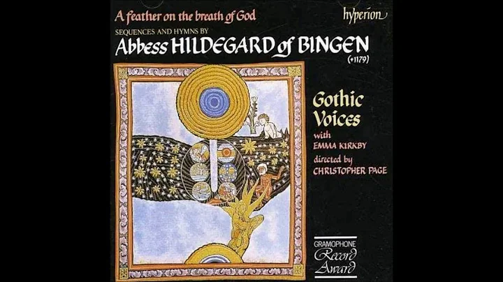 Hildegard Of Bingen - A Feather on the Breath of G...
