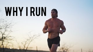 WHY I RUN