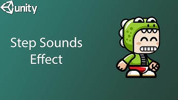 How To Add Step Sounds Effect To Unity 2D