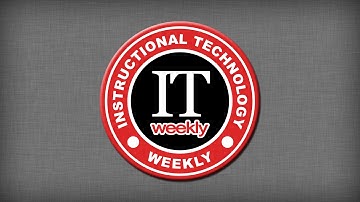 IT Weekly - Blended Learning Playlists