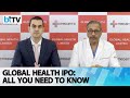 Dr Naresh Trehan shares key details on the upcoming Global Health (Medanta) IPO