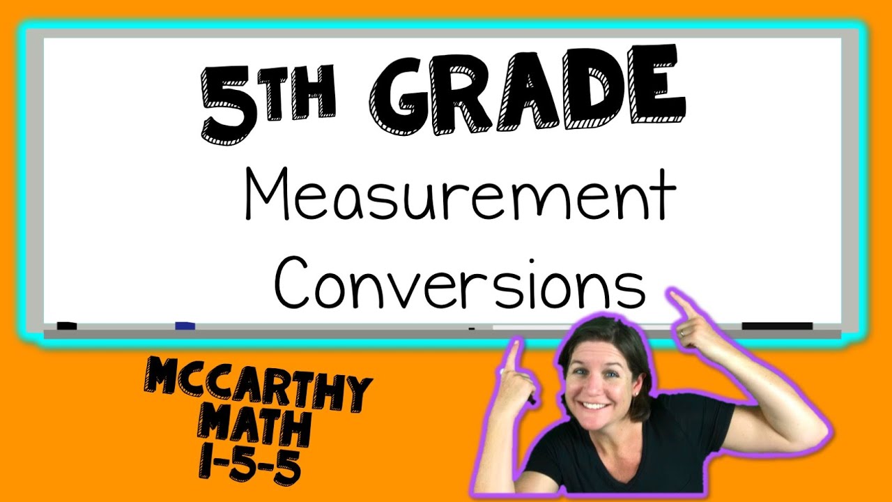 5th Grade Converting Measurements