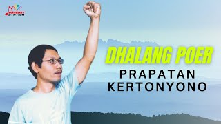 Dhalang Poer - Prapatan Kertonyono