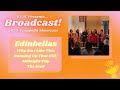 Edinbellas - Broadcast 2023