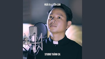 Ngài Gọi Tên Con