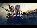 Best of Chill Gaming Music Mix | Future Fox