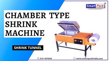 Chamber shrink wrapping machine | Best Automatic Shrink Machine in India  CONTACT- +91 9109108483