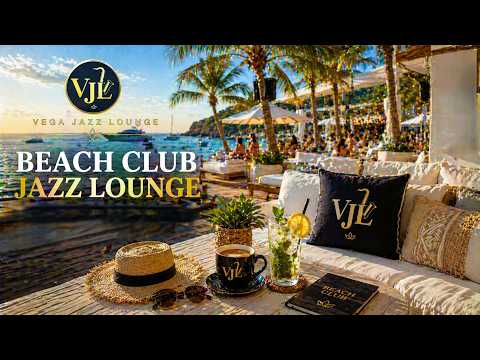 Velvet Day Sessions #002 ☀️ Beach Club Jazz Lounge (Luxury Day Mix)