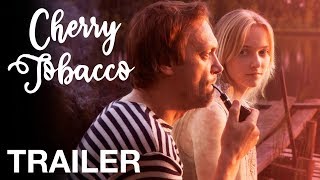 CHERRY TOBACCO - Official Trailer - Coming of Age Romance (KIRSITUBAKAS)