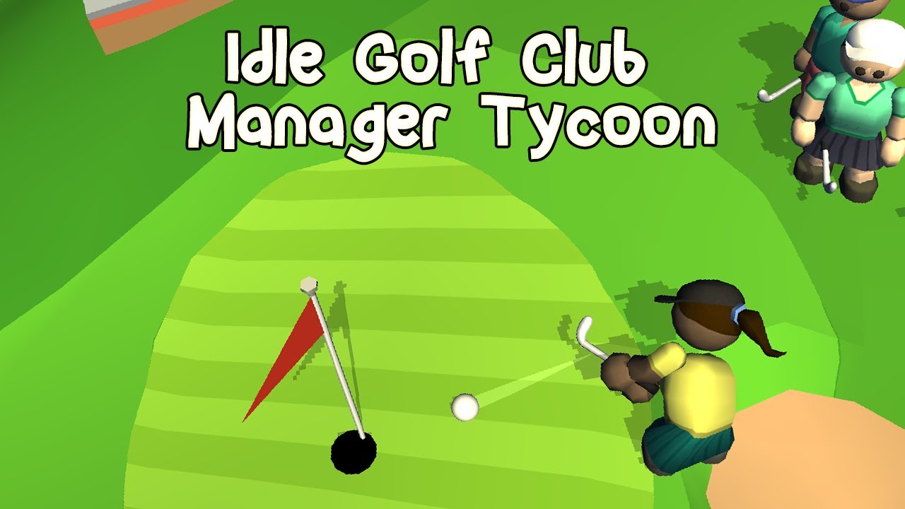 Idle Golf Club Manager Tycoon Gameplay Android YouTube