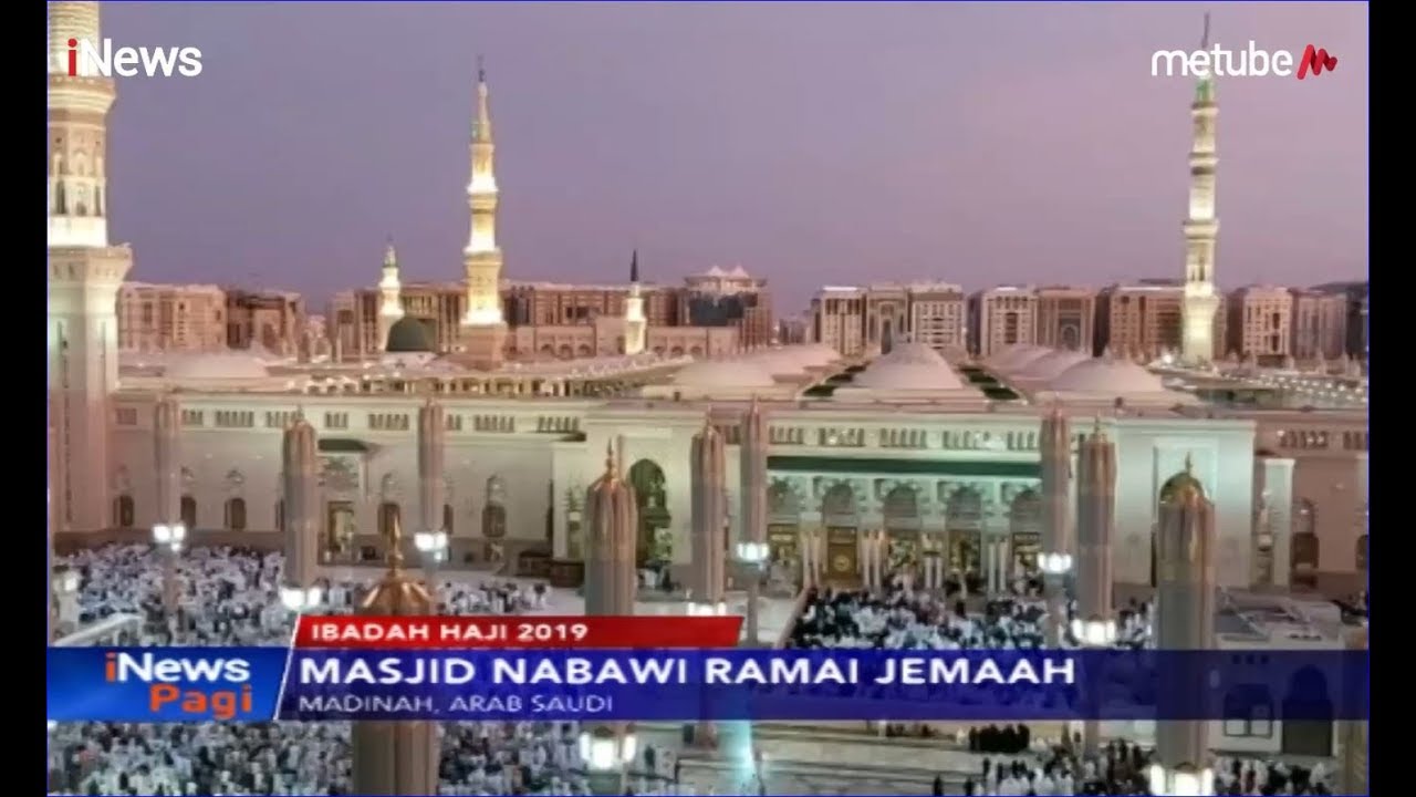 Masyaallah Salat Di Masjid Nabawi Mendapatkan Pahala 1000 Kali Lipat Inews Pagi 19 07 Youtube