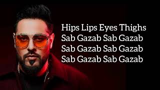 Sab Gazab Lyrics – Badshah