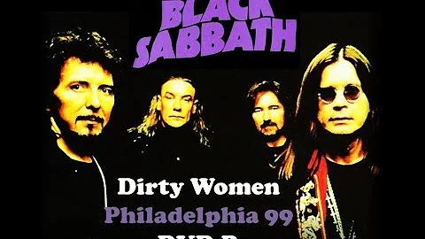 Black Sabbath - Dirty Women - Reunion Tour 1999 USA (DVD-R)