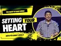 Setting your heart  cebuano sermon
