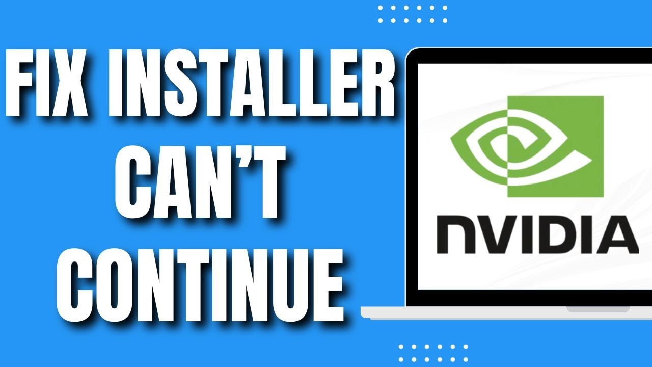 How to Fix Nvidia Installer Can't Continue (Quick 2023) - YouTube