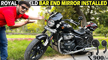 Finally Installed Bar End Mirror on Super Meteor 650 Just 900/-❤️Cheapest RE Bar End Mirror for 650