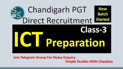 ICT Class-3 for Chandigarh PGT Exam| Computer Class| Information& Communication Technology| Chealsha