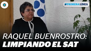 Raquel Buenrostro, 'combatiendo las viejas prácticas de corrupción' | En primera línea