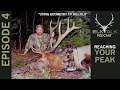 Using Geometry to Kill Elk - &quot;Reaching Your Peak&quot; podcast (Episode 4)