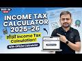 Income Tax Calculator FY 2025-26 | Tax Calculation for Assessment Year 2026-27 | Calculate Tax