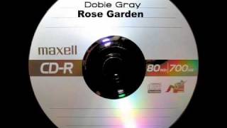 Miniatura de "Dobie Gray - Rose Garden"