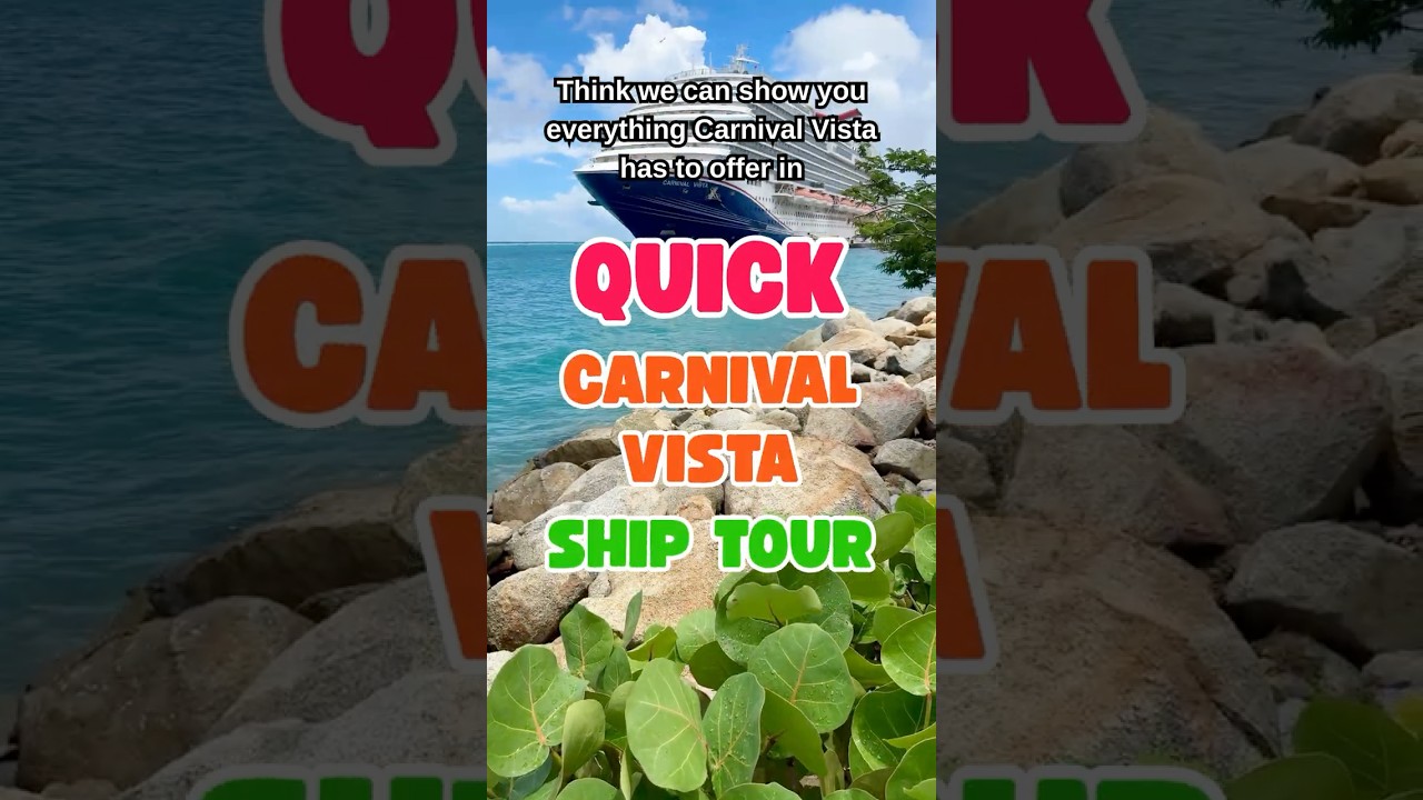 Carnival Vista Ship Tour in 60 Seconds 