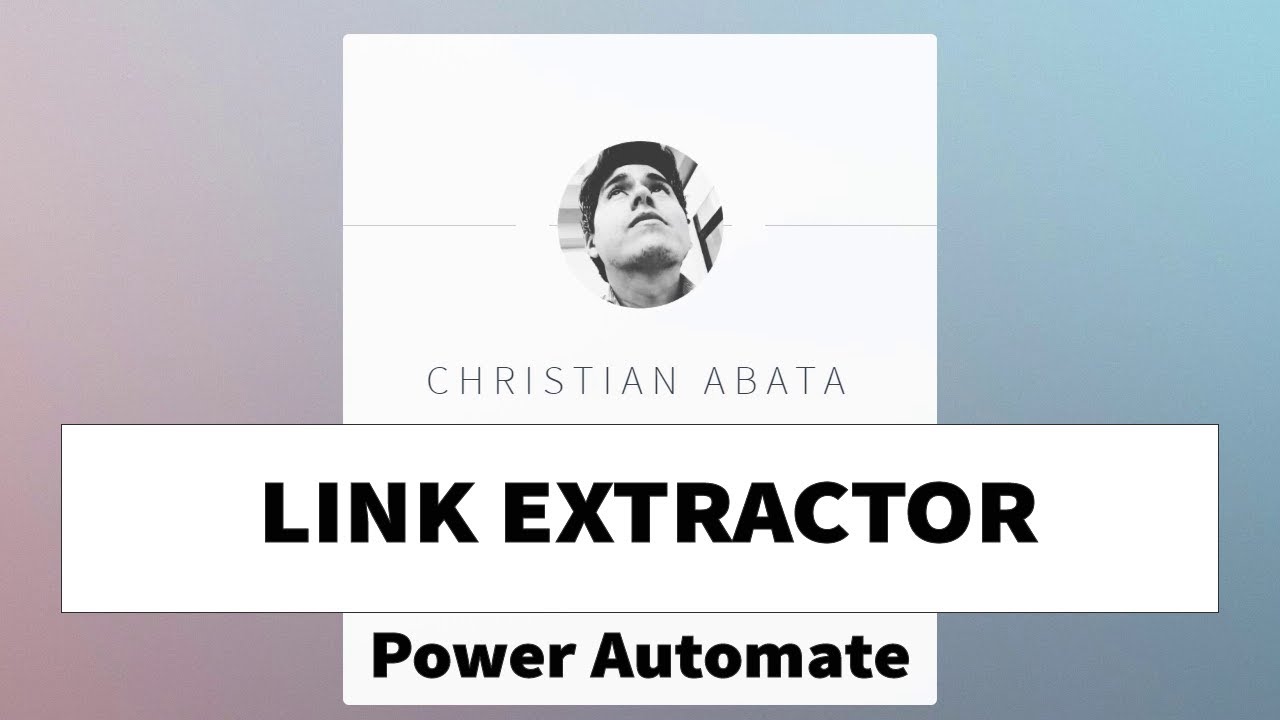 Power Automate Link Extractor YouTube