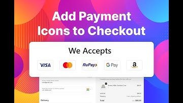 Display Payment Method Icons in Shopify Checkout (2025 Tutorial)