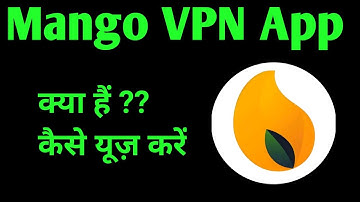 Mango VPN App Kaise Use Kare||Mango VPN App||Mango VPN