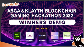 ABGA & KLAYTN Blockchain Gaming Hackathon 2022  Winners & Runner-ups demo 03