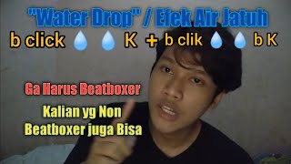 WATER FALL EFFECT💧theBeatboxCombo, those of you who are not beatboxersAreAlsoEasy tolearn thisEffect