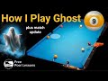 My rules for playing the 9 ball ghost w/match update (Free Pool Lessons) 