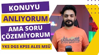 KONUYU ANLIYORUM AMA SORU ÇÖZEMİYORUM Resimi