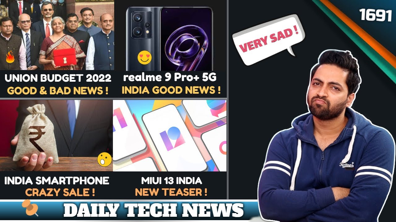 India Crazy Sale,realme 9 Pro+ Good News,Oneplus Bacardi🤣,Union Budget 2022-23 Highlight,MIUI 13