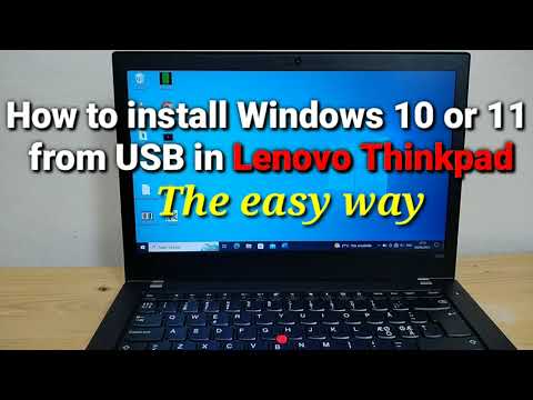How to install Windows 10 or 11 in Lenovo Thinkpad from USB ( the easy way )