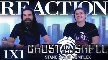 Ghost in the Shell: Stand Alone Complex 1x1 REACTION!! "Section-9"