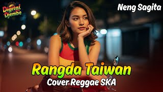 RASA KANGEN KULA BLI KEJAGAN BAYANGANE KAKANG KAYA NING IRINGAN - REGGAE SKA - RANGDA TAIWAN