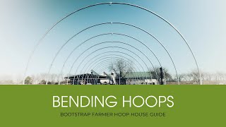 Bending Poles for Hoop Houses