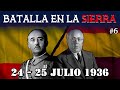 Batalla Brutal en la Sierra – Partes Oficiales del 24 y 25 de julio de 1936