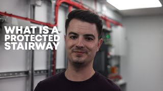 What is a protected stairway?