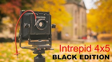 Intrepid 4x5 Mk4 Black Edition - First Impressions and Introduction to LARGE Format Photography!