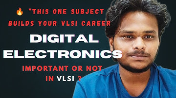 VLSI Design Without Digital Electronics? Impossible ll vlsi carrier ll @balu.uninverse_023 ll 