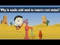 Why is oxalic acid used to remove rust stains? | #aumsum #kids #science #education #children