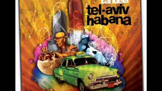 קנדלה Tel-Aviv-Habana
