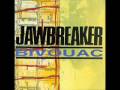 Jawbreaker - Chesterfield King