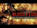 Blood Feud: The Hatfields and the McCoys (2025) [Western] [Action] Deadliest Rivalry | full movie