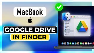 How to Add Google Drive to Finder on macOS (Easy Guide)